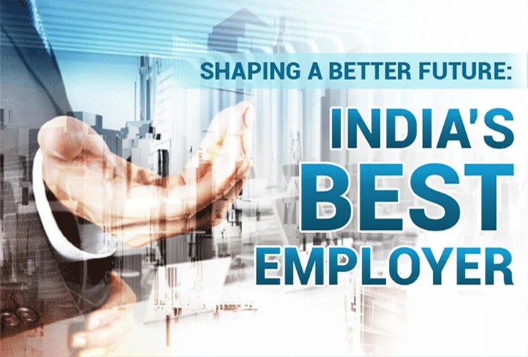 shaping a better future india’s best employer