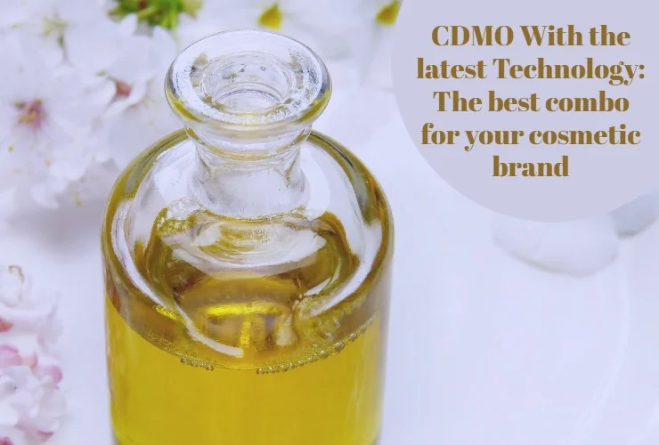 cdmo-along with the latest technology the best combo for your cosmetic brand