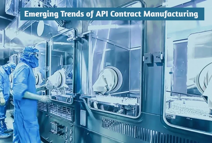 Emerging-Trends-of-API-Contract-Manufacturing-by-2026-Akums.in