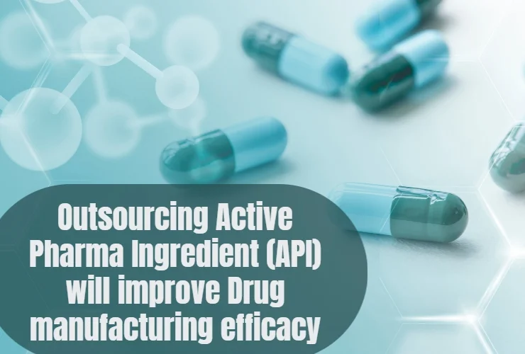 Outsourcing-API-will-improve-your-drug-manufacturing-efficacy-Akums.in