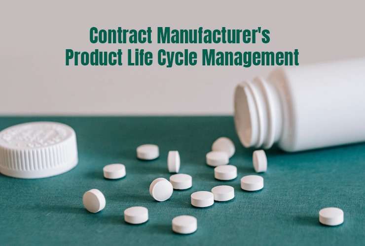 The Role of Contract Manufacturers in Product Life Cycle Management